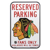 Chicago Blackhawks WinCraft Reserved Parking Fan Sign - Pro League Sports Collectibles Inc.